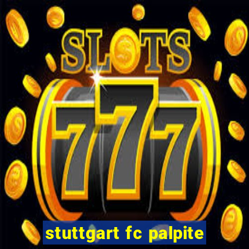 stuttgart fc palpite